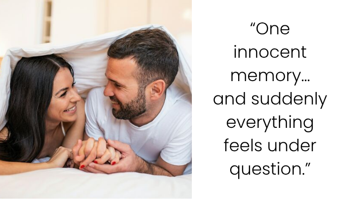 I Kissed a Friend at 17 Now My Partner Thinks It Changes Everything