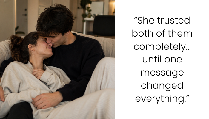 My Boyfriend And Best Friend Fell In Love Behind My Back