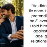 Woman Discovers Her Boyfriend Lied About Being 31 Instead of 41