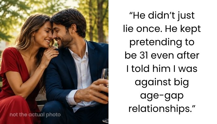 Woman Discovers Her Boyfriend Lied About Being 31 Instead of 41