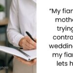 Bride Upset After Future Mother-in-Law Takes Over Wedding Plans, But Her Fiancé Becomes the Real Issue