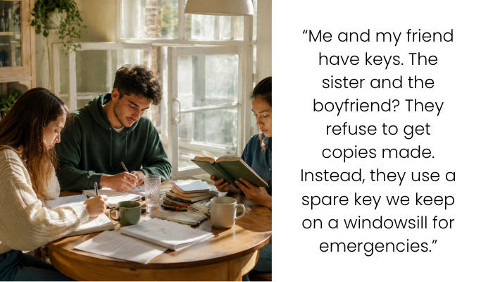 Housemates Keep Locking Her Out, So She Finds A Clever Way To Make Them Regret It