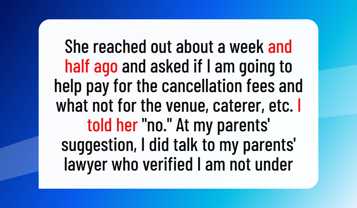 AITAH for Refusing to Pay My Ex-Fiancée’s Wedding Cancellation Costs After Ending Our Engagement?