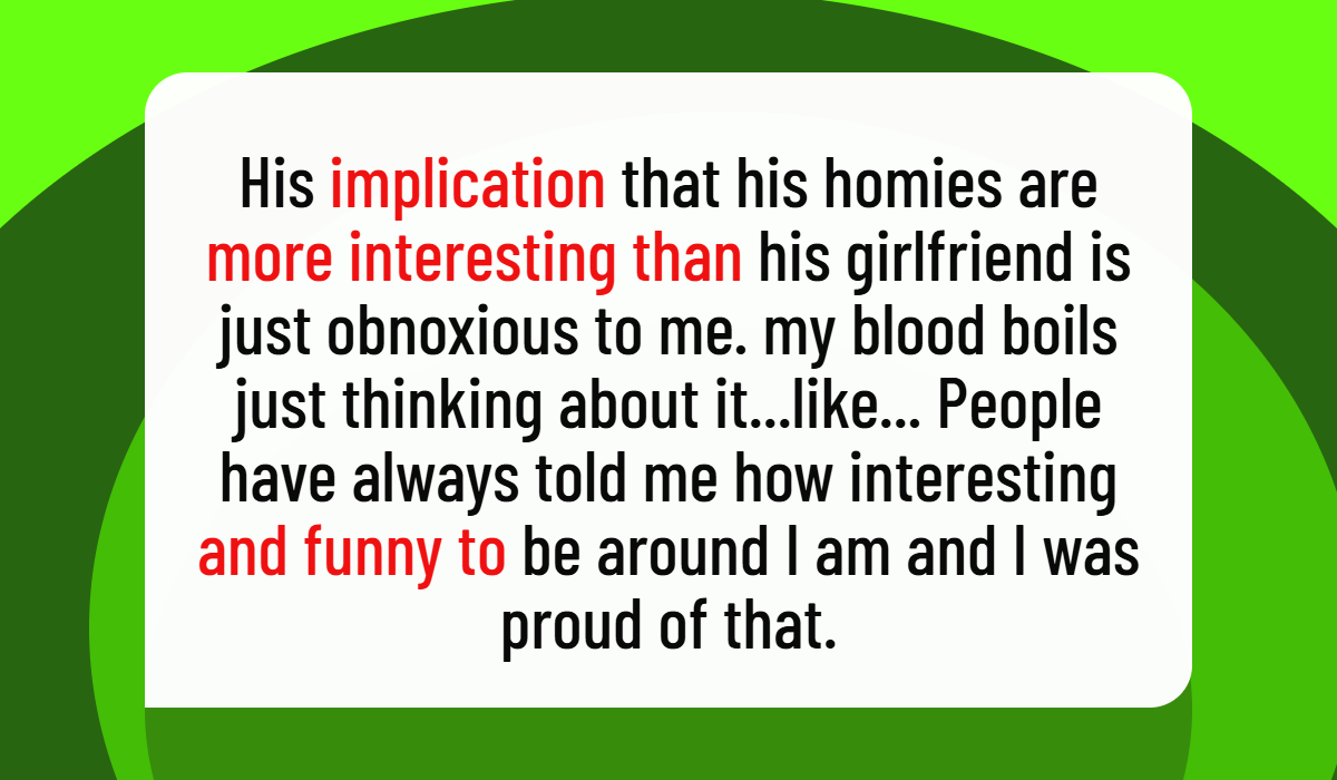 Boyfriend Says Time With Girlfriend Is Boring, Making Her Question Their Cozy Relationship