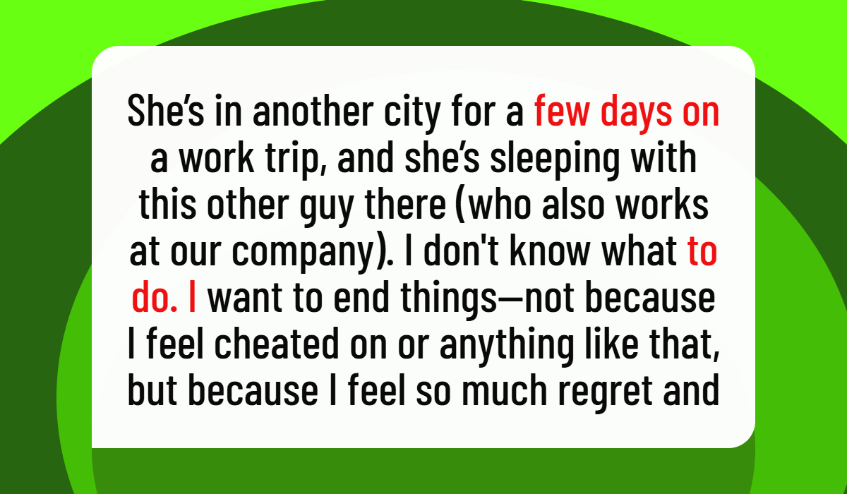 He Started a Secret Affair With His Married Coworker. Two Years Later, Regret Hit Hard